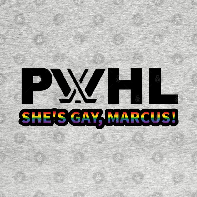 She's gay Marcus by Creative Madness